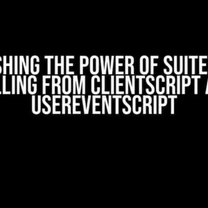 Unleashing the Power of SuiteScript: Calling from ClientScript and UserEventScript